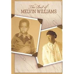 The Best of Melvin Williams
