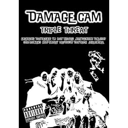 Damage Cam - Triple Threat