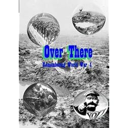 Over There: Remembering World War I