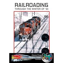 Railroading Through the Winter of 93'