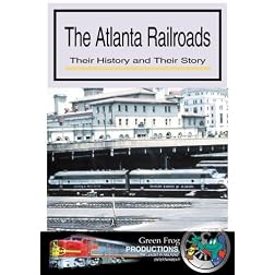 The Atlanta Railroads