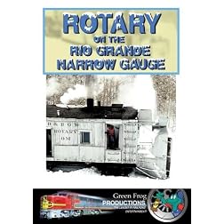 Rotary on the Rio Grande Narrow Gauge
