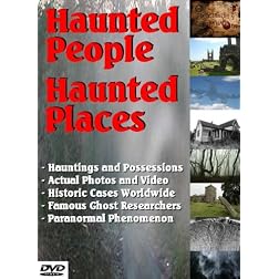 Haunted People, Haunted Places