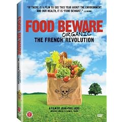 Food Beware: The French Organic Revolution
