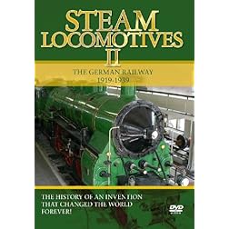 Steam Locomotives, Vol. 2: The German Railway 1919-1939