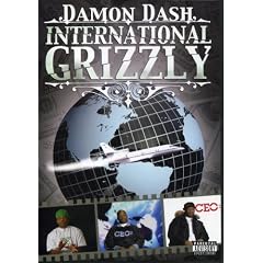 Damon Dash: International Grizzly