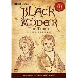 Black Adder Remastered III: The Third
