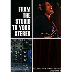 From the Studio to Your Stereo 1