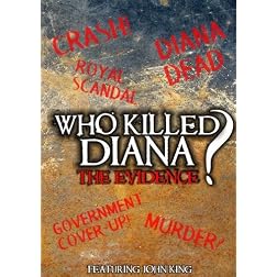 Who Killed Diana? The Evidence