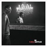 Untitled by R. Kelly