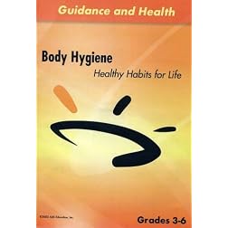 Body Hygiene: Healthy Habits for Life