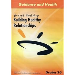 Building Healthy Relationships