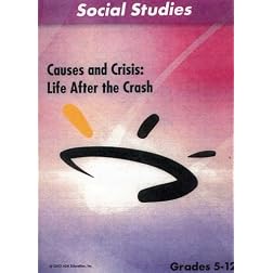 Causes and Crisis: Life After The Crash