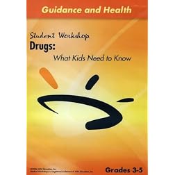 Drugs: What Kids Need to know