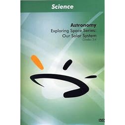 Exploring Space Series: Our Solar System
