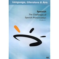 The Challenges of Spanish Pronunciation