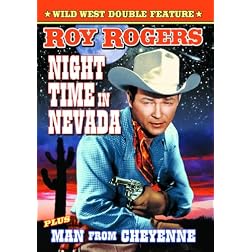 Roy Rogers Double Feature: Night Time in Nevada (1948) / Man from Cheyenne (1942)