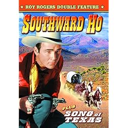 Roy Rogers Double Feature: Southward Ho (1939) / Song Of Texas (1943)