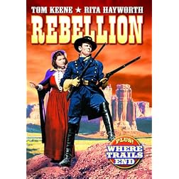 Tom Keene Double Feature: Rebellion (1936) / Where Trails End (1942)