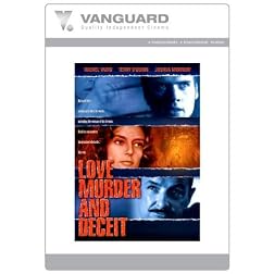 Love, Murder, Deceit