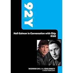 92Y - Neil Gaiman in Conversation with Chip Kidd (November 9, 2008)