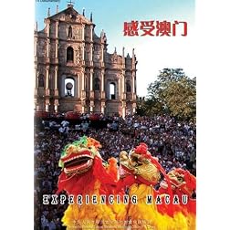 Experiencing Macau