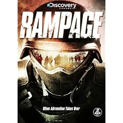 Rampage!: When Adrenaline Takes Over