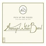 Pick Up the Pieces: The Very Best of the Average White Band by Average White Band