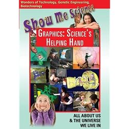 Show Me Science: Graphics - Science's Helping Hand