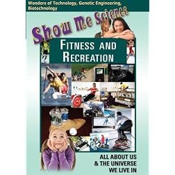Show Me Science: Fitness and Recreation