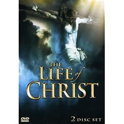 The Life of Christ