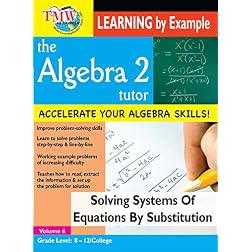 Solving Systems of Equations by Substitution