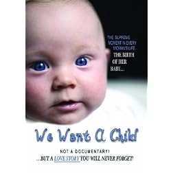 We Want A Child