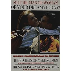 The Secrets of Meeting Women and Men
