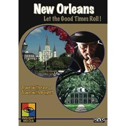 New Orleans - Let the Good Times Roll! (Great City Guides Travel Series)
