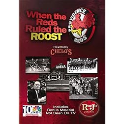 When The Reds Ruled The Roost
