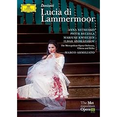 Donizetti: Lucia di Lammermoor / Netrebko, Beczala, Kwiecien, Metropolitan Opera