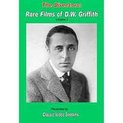 The Directors: Rare Films Of D.W. Griffith As Director Vol. 2