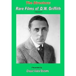 The Directors: Rare Films Of D.W. Griffith As Director Vol. 4