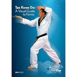 Tae Kwon Do: A Visual Guide to Forms