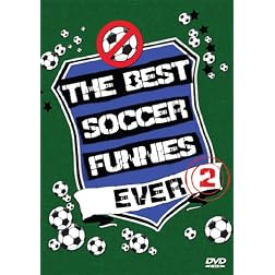 The Best Soccer Funnies Ever 2