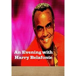 An Evening with Harry Belafonte DVD
