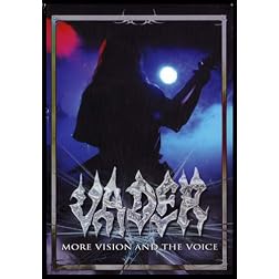 Vader: More Vision and The Voice