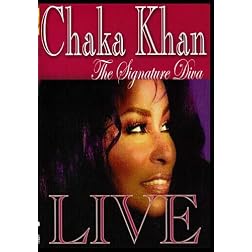 Chaka Khan  -The Signature Diva Live