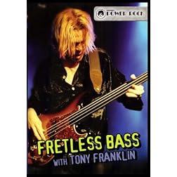 Fretless Bass with Tony Franklin