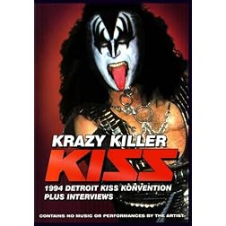 KISS Krazy Killer 1994 Detroit KISS Konvention Plus Interviews