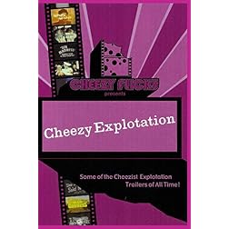 Cheezy Exploitation