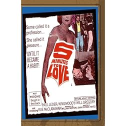 five minutes to love