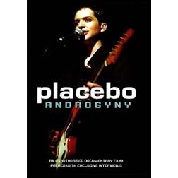 Placebo: Androgyny
