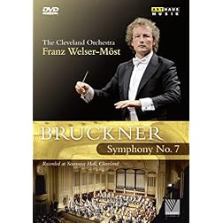 Franz Welser-Most: Anton Bruckner - Symphony No. 7
